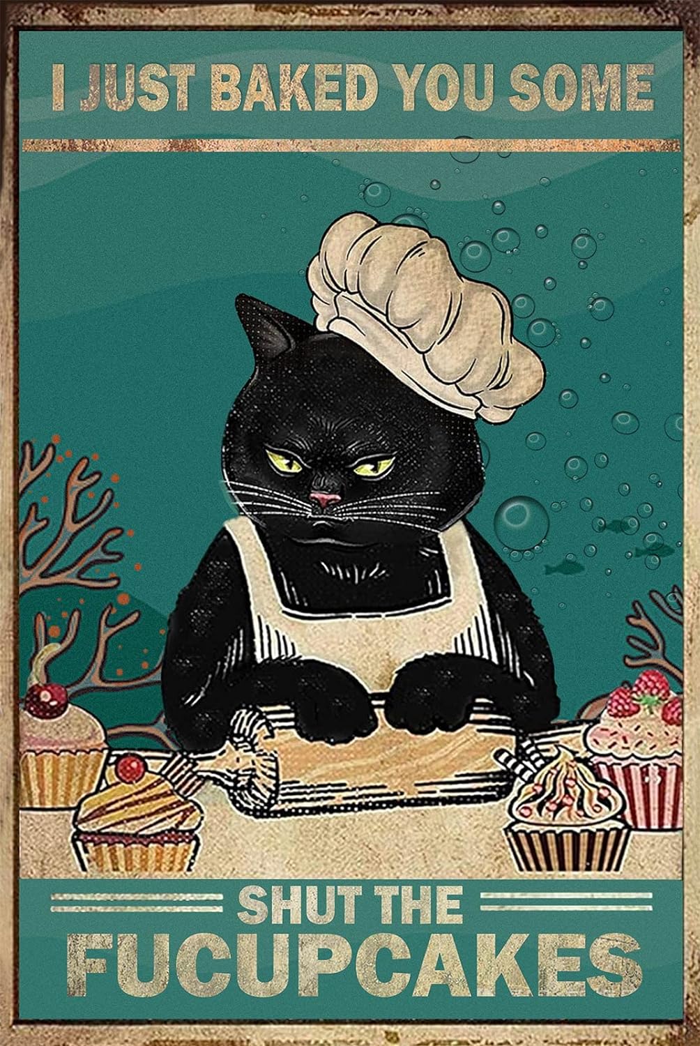 Funny Black Cat Poster Vintage I Just Baked Sign For Home Kitchen Wall Decor 12 x 8 (206)