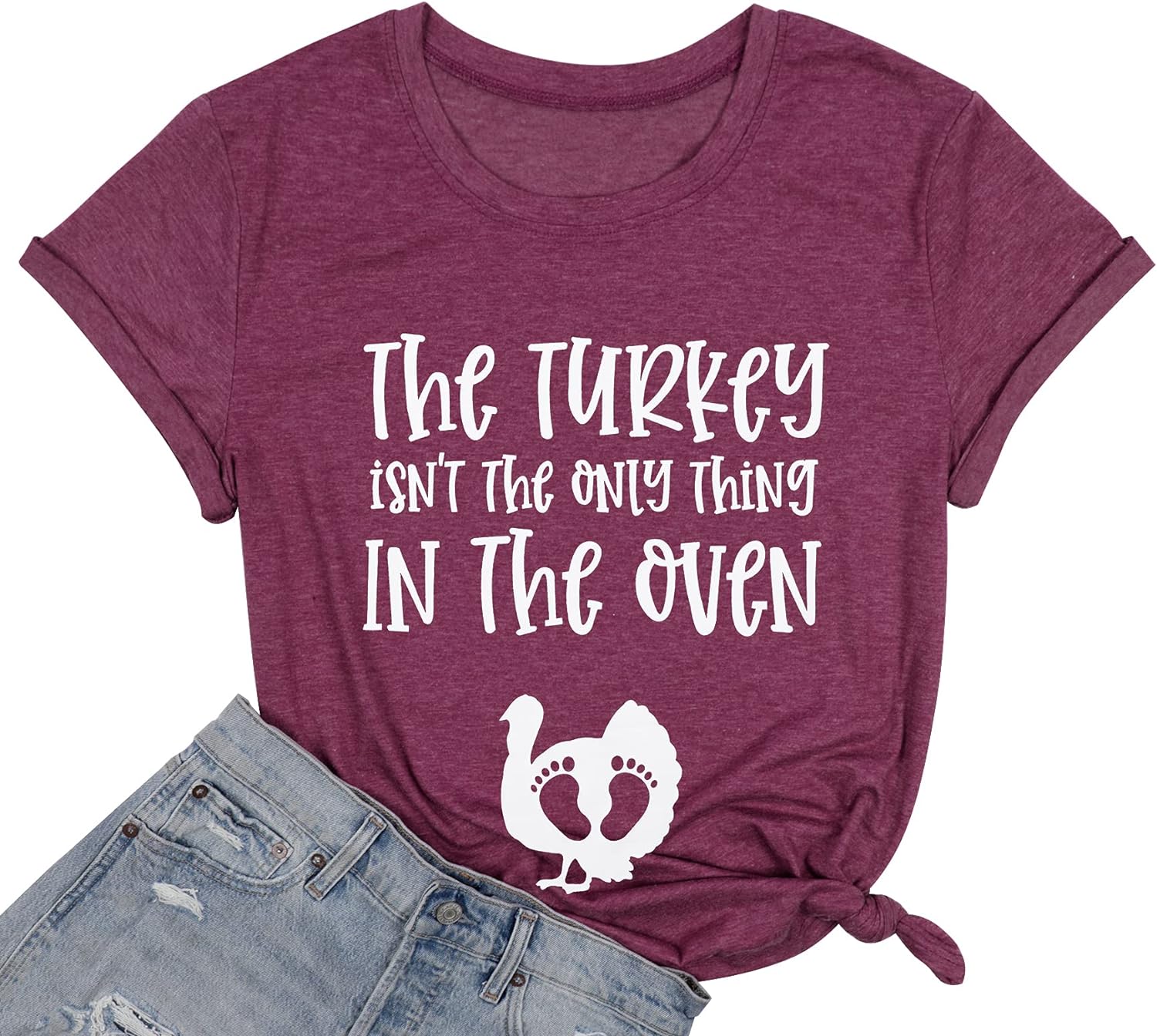 Thanksgiving Pregnant T Shirt Women The Turkey Ain&#39;t The Only Thing in The Oven Shirt Maternity Funny Graphic Tops