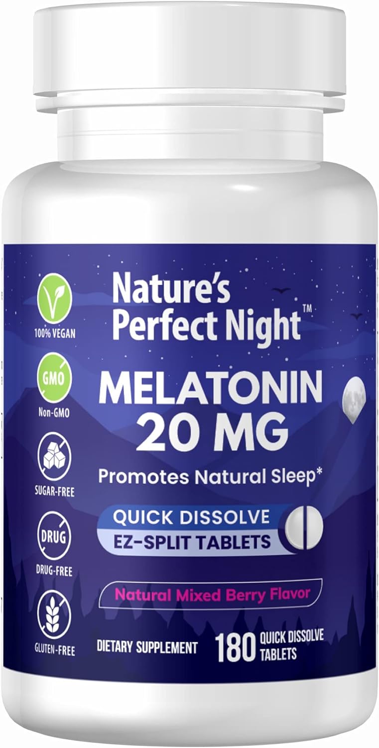 Nature' Perfect Night | Melatonin 20mg | 180 Quick Dissolve Tablets | Natural Mixed Berry Flavor |High Potency | Sugar Free | Vegan | Gluten Free | Value Size