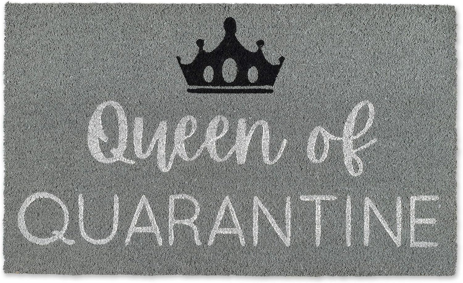 DII Quarantine Doormat Collection, Natural Coir Fiber, Non-Slip PVC Backing, 18x30, Queen of Quarantine