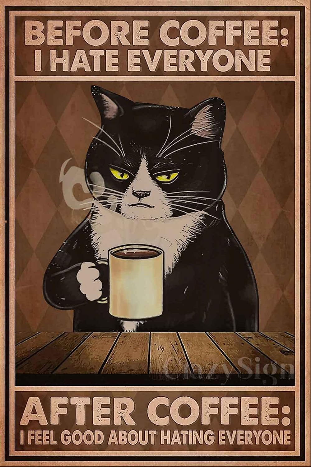 Funny Vintage Coffee Sign Decor Before Coffee Hate Everyone Black Cat Sign Coffee Art Wall Decor For Home, Coffee Bar 12 x 8 (204)